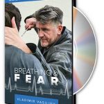 Breathing & Fear
